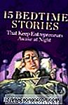 Cuentos Para Dormir De 15 Que Mantienen A Los Empresarios Despiertos Por La Noche